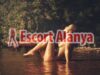 Alanya Escort Üniversiteli Nurcan